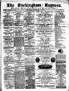 Buckingham Express Saturday 06 January 1877 Page 1