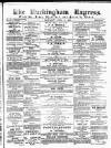 Buckingham Express Saturday 02 June 1877 Page 1
