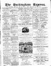 Buckingham Express Saturday 08 February 1879 Page 1