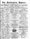 Buckingham Express Saturday 15 November 1879 Page 1
