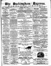 Buckingham Express Saturday 15 May 1880 Page 1