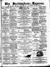 Buckingham Express Saturday 03 July 1880 Page 1