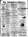 Buckingham Express Saturday 17 July 1880 Page 1