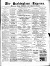 Buckingham Express Saturday 28 January 1882 Page 1