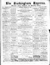 Buckingham Express Saturday 25 February 1882 Page 1