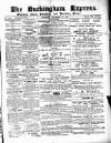 Buckingham Express Saturday 16 December 1882 Page 1