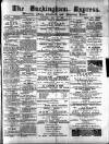 Buckingham Express Saturday 26 May 1883 Page 1