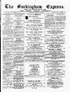 Buckingham Express Saturday 02 March 1889 Page 1