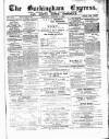 Buckingham Express Saturday 04 January 1890 Page 1