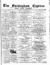 Buckingham Express Saturday 18 November 1893 Page 1