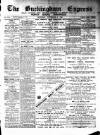 Buckingham Express Saturday 08 September 1894 Page 1