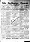 Buckingham Express Saturday 15 September 1894 Page 1