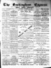 Buckingham Express Saturday 29 September 1894 Page 1