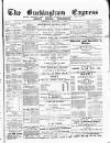 Buckingham Express Saturday 02 February 1895 Page 1