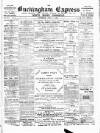 Buckingham Express Saturday 09 July 1898 Page 1