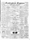 Buckingham Express Saturday 19 May 1900 Page 1
