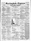 Buckingham Express Saturday 02 March 1901 Page 1