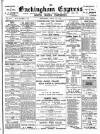 Buckingham Express Saturday 20 April 1901 Page 1