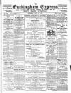 Buckingham Express Saturday 12 July 1902 Page 1