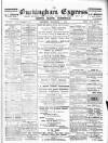 Buckingham Express Saturday 06 September 1902 Page 1