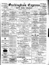 Buckingham Express Saturday 31 January 1903 Page 1