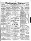 Buckingham Express Saturday 14 February 1903 Page 1
