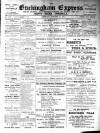 Buckingham Express Saturday 09 January 1904 Page 1