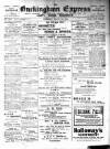 Buckingham Express Saturday 12 March 1904 Page 1