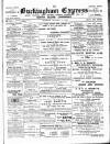 Buckingham Express Saturday 14 January 1905 Page 1