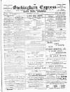 Buckingham Express Saturday 04 February 1905 Page 1