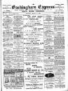 Buckingham Express Saturday 11 March 1905 Page 1