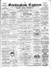 Buckingham Express Saturday 19 August 1905 Page 1