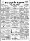 Buckingham Express Saturday 30 September 1905 Page 1