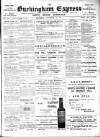 Buckingham Express Saturday 10 November 1906 Page 1