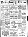 Buckingham Express Saturday 14 January 1911 Page 1