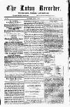 Luton Weekly Recorder Saturday 07 July 1855 Page 1