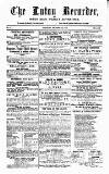 Luton Weekly Recorder Saturday 22 December 1855 Page 1