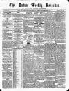 Luton Weekly Recorder Saturday 19 January 1856 Page 1