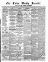Luton Weekly Recorder Saturday 16 February 1856 Page 1