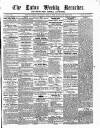 Luton Weekly Recorder Saturday 15 March 1856 Page 1