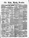 Luton Weekly Recorder Saturday 04 October 1856 Page 1