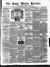 Luton Weekly Recorder Saturday 25 July 1857 Page 1