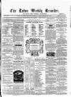 Luton Weekly Recorder Saturday 05 February 1859 Page 1