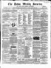 Luton Weekly Recorder Saturday 09 April 1859 Page 1