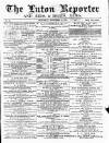 Luton Reporter Saturday 18 November 1876 Page 1