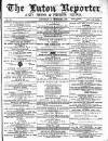 Luton Reporter Saturday 14 December 1878 Page 1