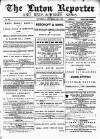 Luton Reporter Saturday 26 February 1881 Page 1
