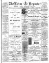 Luton Reporter Saturday 18 July 1891 Page 1