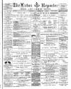 Luton Reporter Saturday 10 October 1891 Page 1