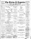 Luton Reporter Friday 31 July 1896 Page 1